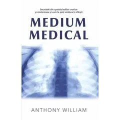 Medium medical - Anthony William, carte