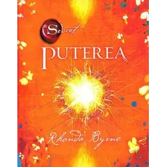 Puterea (Secretul): Cartea 2 - Rhonda Byrne, carte