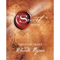 Secretul: Învăţături zilnice - Rhonda Byrne, carte