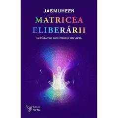 Matricea Eliberării – Jasmuheen, carte