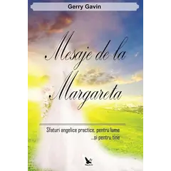 Mesaje de la Margareta – Gerry Gavin, carte