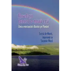 Revelații pentru o nouă eră – Suzanne Ward, carte