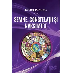Semne, constelații și Nakshatre – Rodica Purniche, carte