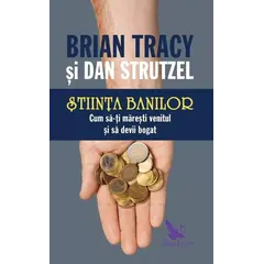 Știința banilor – Brian Tracy, Dan Strutzel, carte