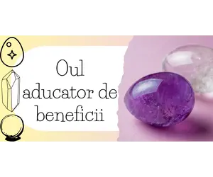 Oul aducator de beneficii