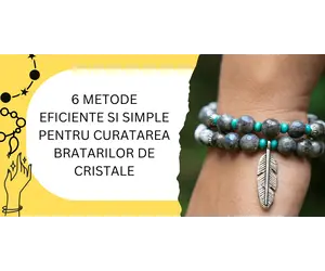 6 metode eficiente si simple pentru curatarea bratarilor de cristale