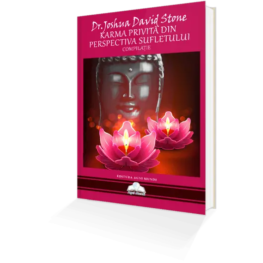 Karma Privita din Perspectiva Sufletului – Dr. Joshua David Stone, carte