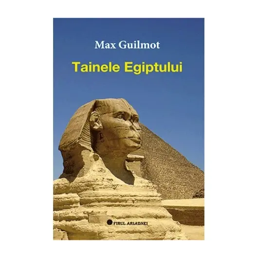 Tainele Egiptului - Max Guilmot, carte