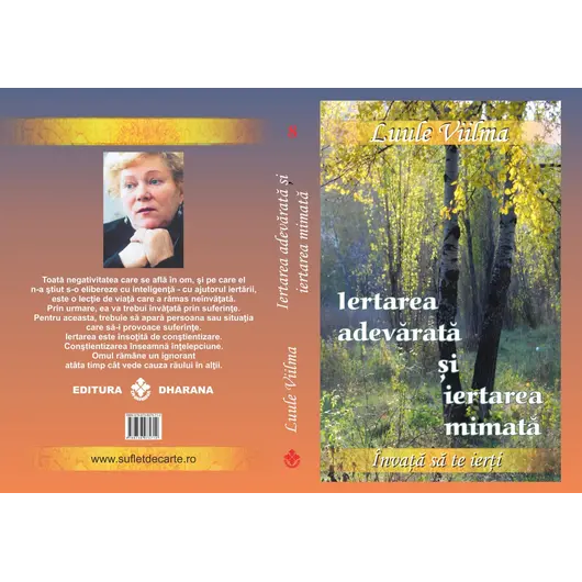 Iertarea adevarata si iertarea mimata - Luule Viilma, carte, imagine 2