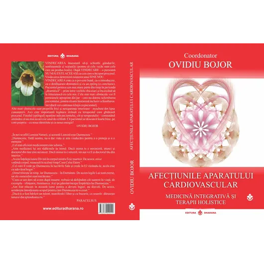 Afectiunile aparatului cardiovascular. Medicina integrativa si terapii holistice - Ovidiu Bojor, carte, imagine 2