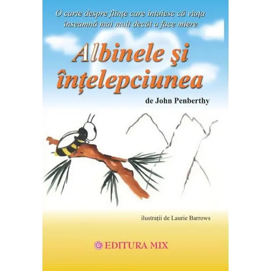 Albinele si intelepciunea - John Penberthy, carte