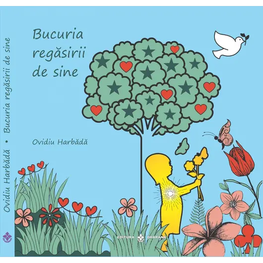 Bucuria Regasirii de sine - Ovidiu Harbada, carte
