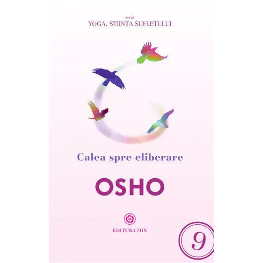 Calea spre eliberare - Osho, carte