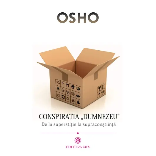 Conspiratia Dumnezeu. De la superstitie la supraconstiinta - Osho, carte