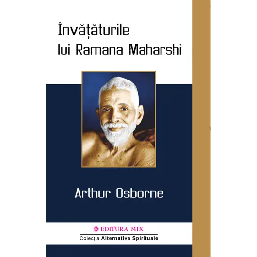 Invataturile lui Ramana Maharshi - Arthur Osborne, carte