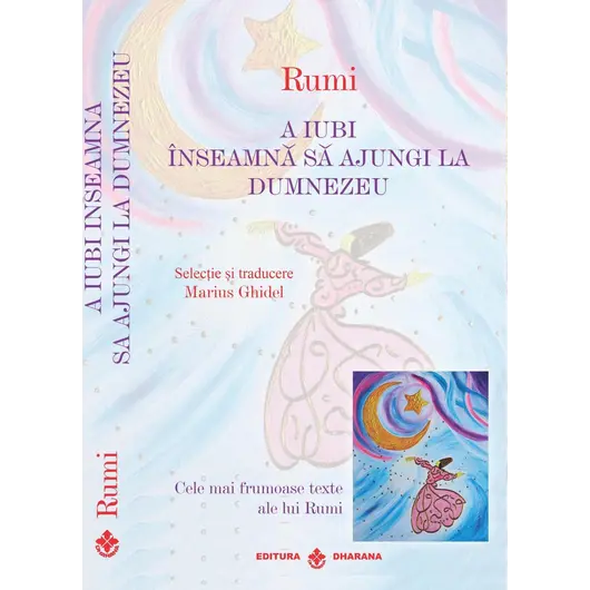 Pachet 2 carti - Rumi - Cele mai frumoase texte - Marius Ghidel, carte, imagine 2