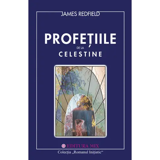 Profetiile de la Celestine - James Redfield, carte