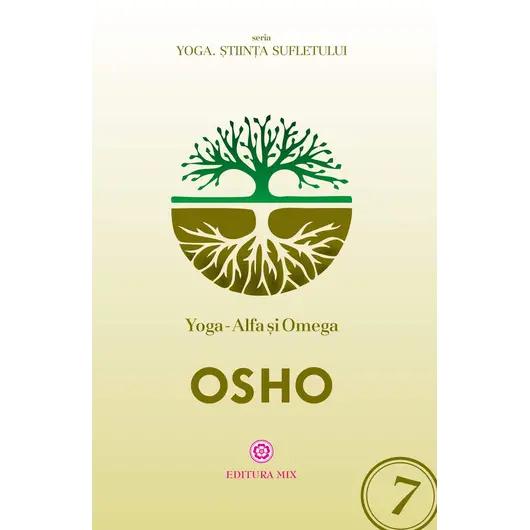 Yoga – Alfa si Omega - Osho, carte
