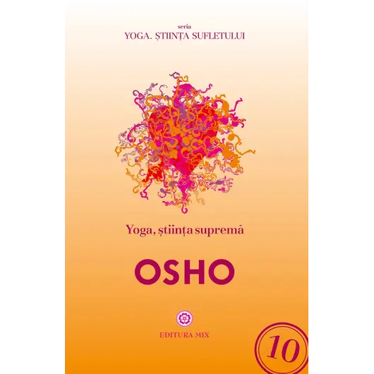 Yoga, stiinta suprema - Osho, carte