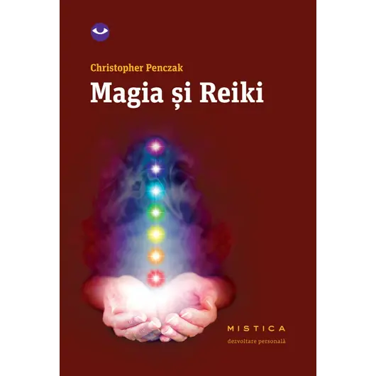 Magia si Reiki - Christopher Penczak