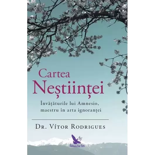 Cartea Neștiinței – Dr. Vítor Rodrigues, carte