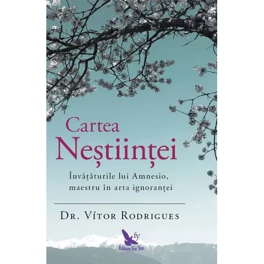 Cartea Neștiinței – Dr. Vítor Rodrigues, carte
