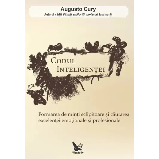 Codul inteligenţei – Augusto Cury, carte