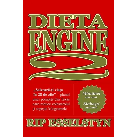 Dieta Engine 2 - Rip Esselstyn, carte