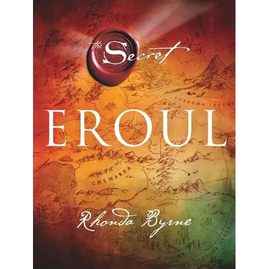 Eroul (Secretul): Cartea 4 - Rhonda Byrne, carte