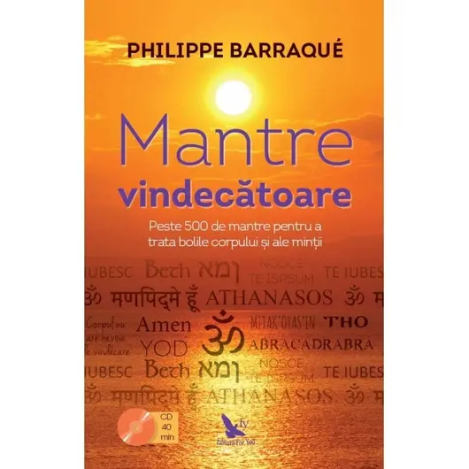 Mantre vindecătoare - Philippe Barraqué, carte (include CD)