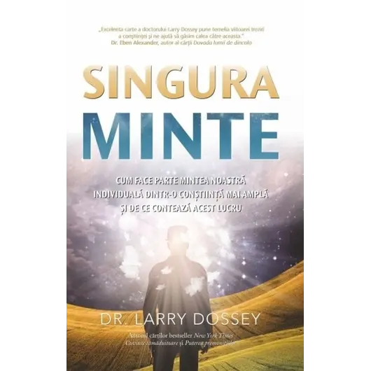 Singura minte - Larry Dossey, carte