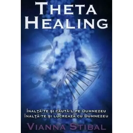 Theta Healing - Vianna Stibal, carte, imagine 2