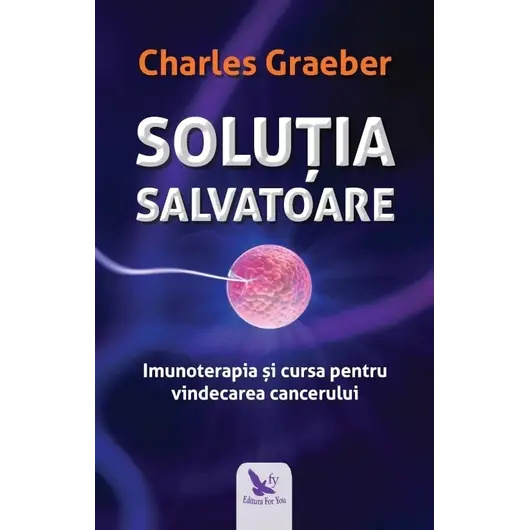 Soluția salvatoare – Charles Graeber, carte