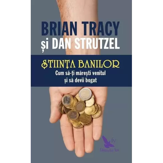 Știința banilor – Brian Tracy, Dan Strutzel, carte