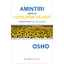 Amintiri dintr-o copilarie de aur - Osho, carte