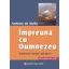 Impreuna cu Dumnezeu. Conferinte despre retragere - Anthony de Mello, carte
