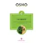 Tao rostit. Comentarii asupra unor fragmente din Tao Te Ching - Osho, carte