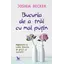 Bucuria de a trăi cu mai puțin – Joshua Becker, carte