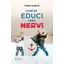 Cum să educi fără nervi – Tania Garcia, carte