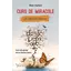 Curs de miracole pe înțelesul tuturor – Alan Cohen, carte