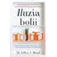 Iluzia bolii - Jeffrey S. Bland, carte