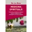 Medicina spirituală – Dr. Luc Bodin, carte