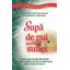 Supă de pui pentru suflet (a 20-a ediţie aniversară) - Jack Canfield, Mark Victor Hansen, Amy Newmark, Heidi Krupp, carte