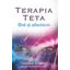 Terapia Teta – Boli şi afecţiuni - Vianna Stibal, carte
